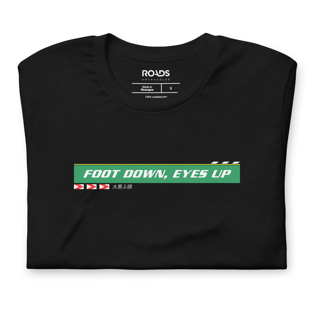Foot Down, Eyes Up - T-Shirt (Black)